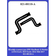Шлейф клавиатуры IPD MacBook 12 Retina A1534 Early 2015 Early 2016 Mid 2017 / 923-00408, 821-2697, 821-00110-А