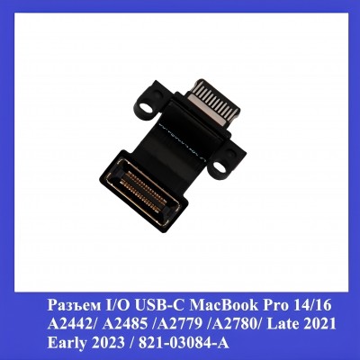 Разъем I/O USB-C MacBook Pro 14/16 /821-03084-А