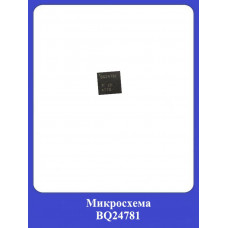 Микросхема BQ24781